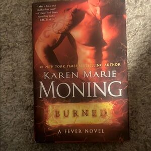 Burned by Karen Marie Moning Book